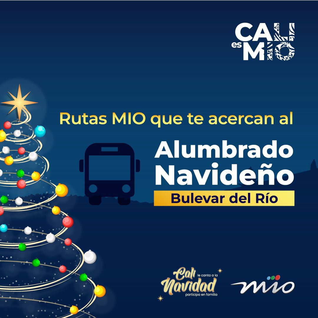 Pieza gráfica donde se ve un árbol de navidad, un bus del MIO y el texto: Rutas del MIO que te acercan al alumbrado navideño en el Bulevar del Río.