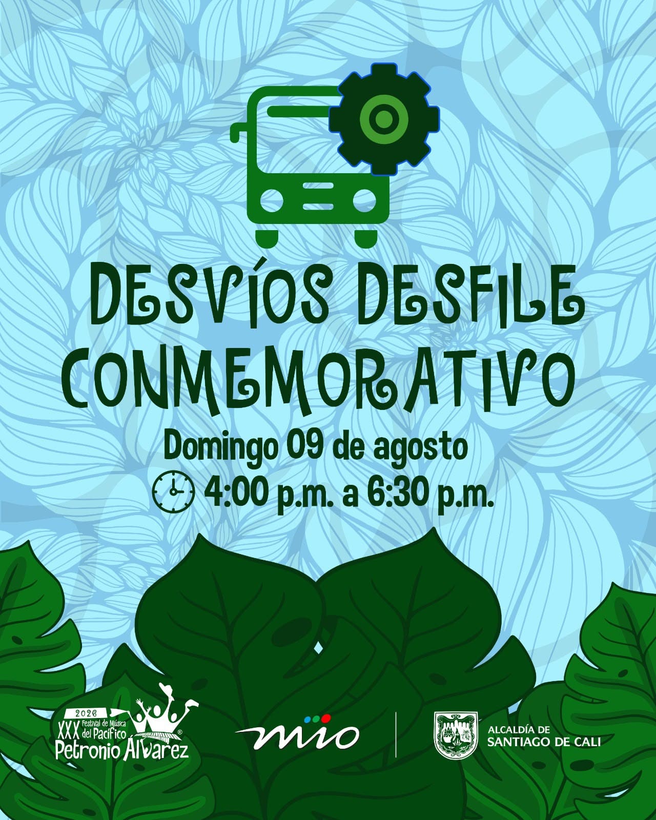 Pieza gráfica donde se lee: desvíos desfile conmemorativo domingo 9 de agosto de 4 a 6:30 p.m.